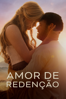 Amor de redenção - D.J. Caruso