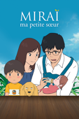 Miraï, ma petite sœur (VF)