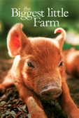 The Biggest Little Farm
