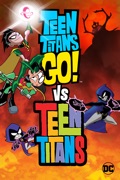 Teen Titans Go! Vs. Teen Titans