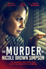 The Murder of Nicole Brown Simpson - Daniel Farrands
