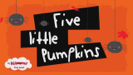Five Little Pumpkins Sitting On A Gate (feat. Wendy Wiseman and Christopher Pennington from The Kiboomers) - The Kiboomers