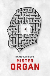 Poster for David Farrier's Mister Organ by David Farrier