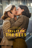 Tell It to the Bees - Annabel Jankel