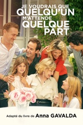 Je voudrais que quelqu'un m'attende quelque part