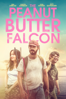 The Peanut Butter Falcon - Tyler Nilson & Michael Schwartz