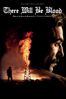 There Will Be Blood - Paul Thomas Anderson