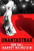 Unantastbar: Der Fall Harvey Weinstein