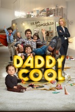 Capa do filme Daddy Cool: Ex em Domicílio