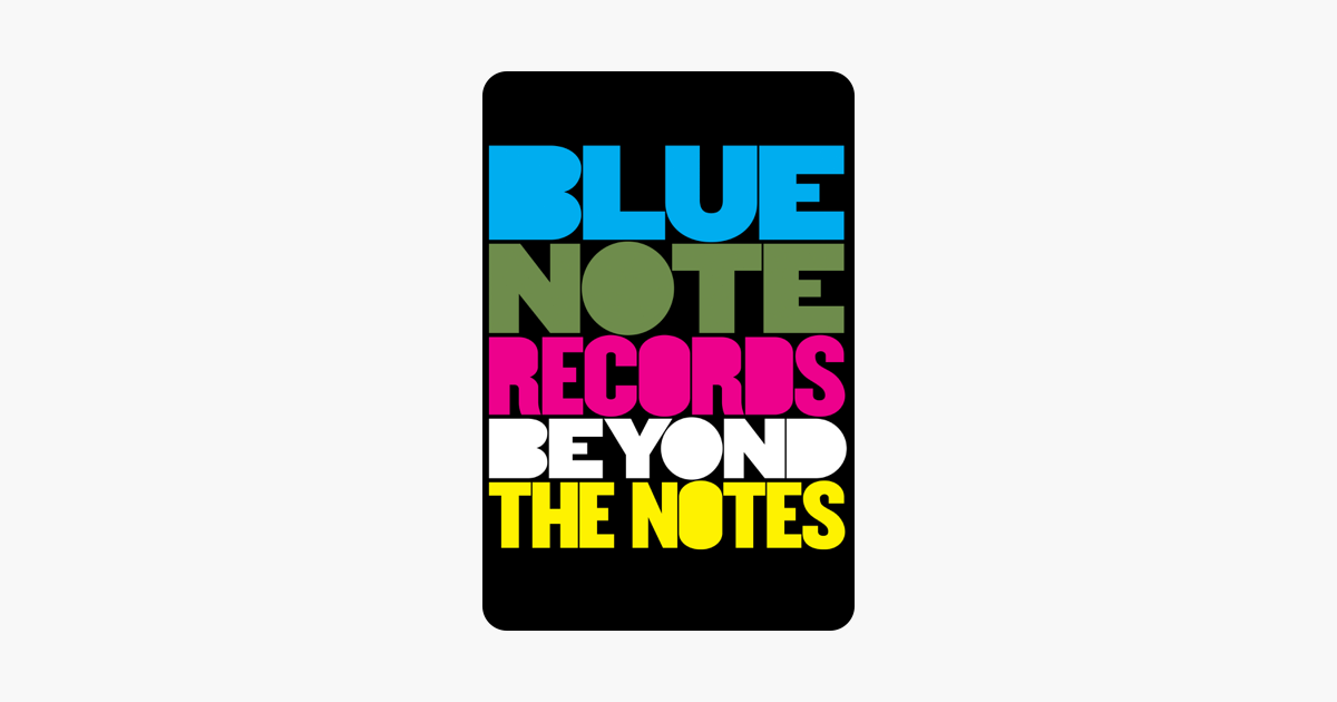 ‎Blue Note Records - Beyond the Notes on iTunes