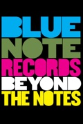 Blue Note Records - Beyond the Notes