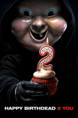 Happy Birthdead 2 You