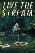 Live the Stream: The Story of Joe Humphreys