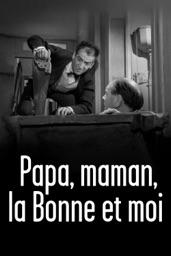 Papa, maman, la bonne et moi