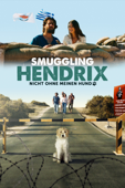Smuggling Hendrix: Nicht ohne meinen Hund
