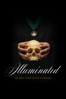 Illuminated: The True Story of the Illuminati - Johnny Royal