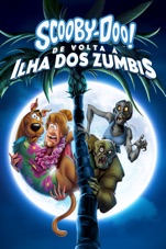 Capa do filme Scooby-Doo! De Volta à Ilha dos Zumbis