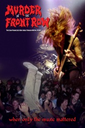 MEURTRE AU PREMIER RANG: HISTOIRE DU THRASH METAL DANS LA BAIE DE SAN FRANCISCO