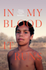 In My Blood It Runs - Maya Newell