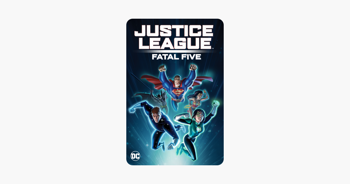 ‎Justice League : Fatal Five sur iTunes
