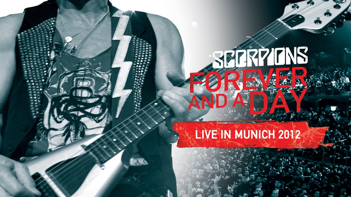 Scorpions: Forever and a Day - Live In Munich 2012 - Apple TV