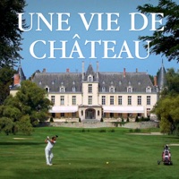 Télécharger Une vie de château Episode 1