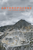 Anthropocene: The Human Epoch - Jennifer Baichwal, Edward Burtynsky & Nicholas De Pencier