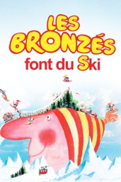 Les bronzés font du ski