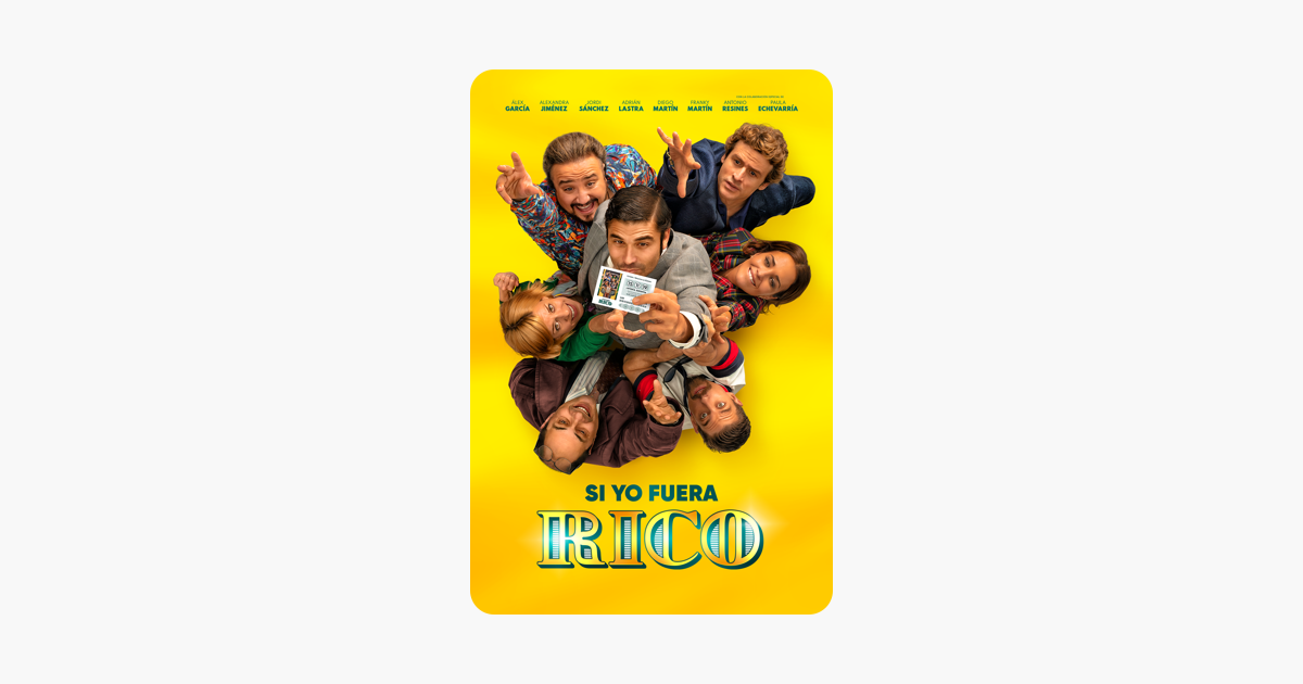Si Yo Fuera Rico Cancion Pelicula