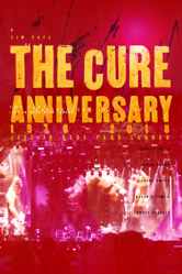 Anniversary: 1978 - 2018 Live In Hyde Park London - The Cure Cover Art