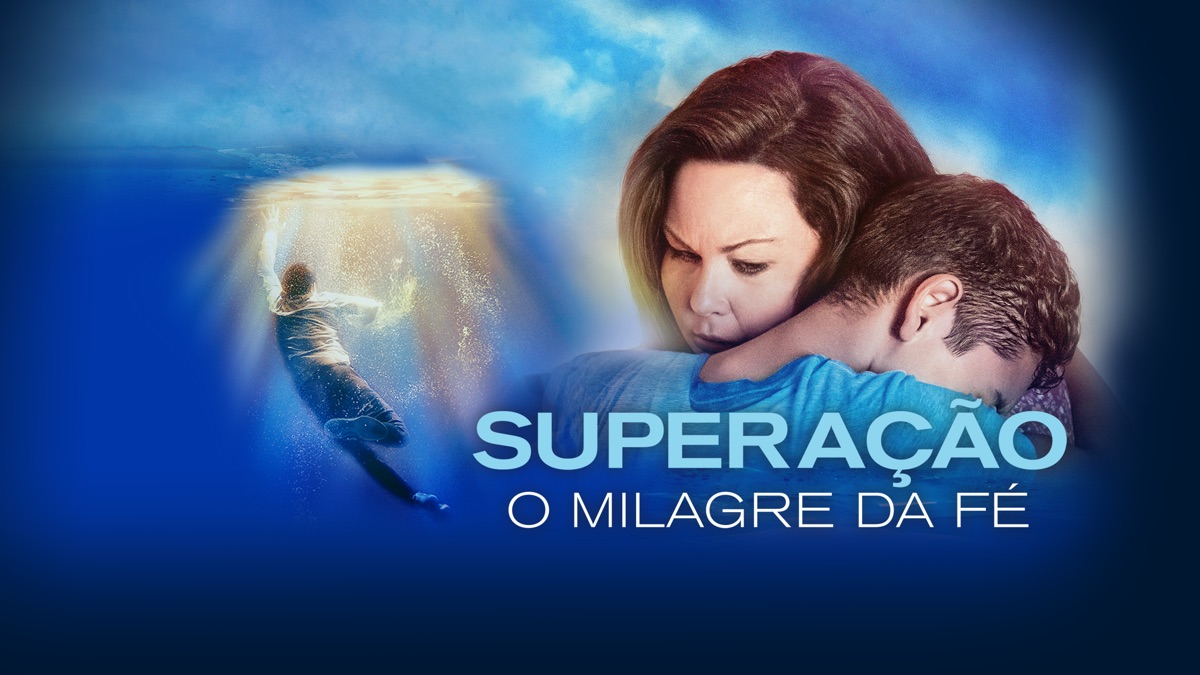 ‎Superação – O Milagre da Fé - Apple TV