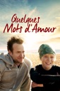 Affiche du film Quelques mots d'amour