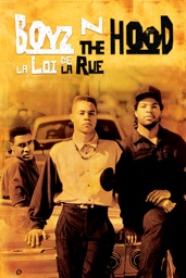 Boyz'N The Hood, La loi de la rue