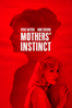 Mothers' Instinct - Olivier Masset-Depasse