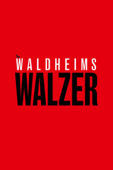 Waldheims Walzer