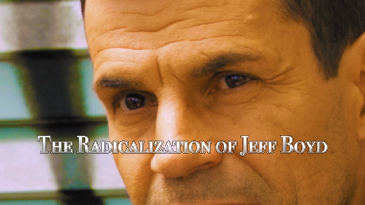 ‎The Radicalization Of Jeff Boyd - Apple TV