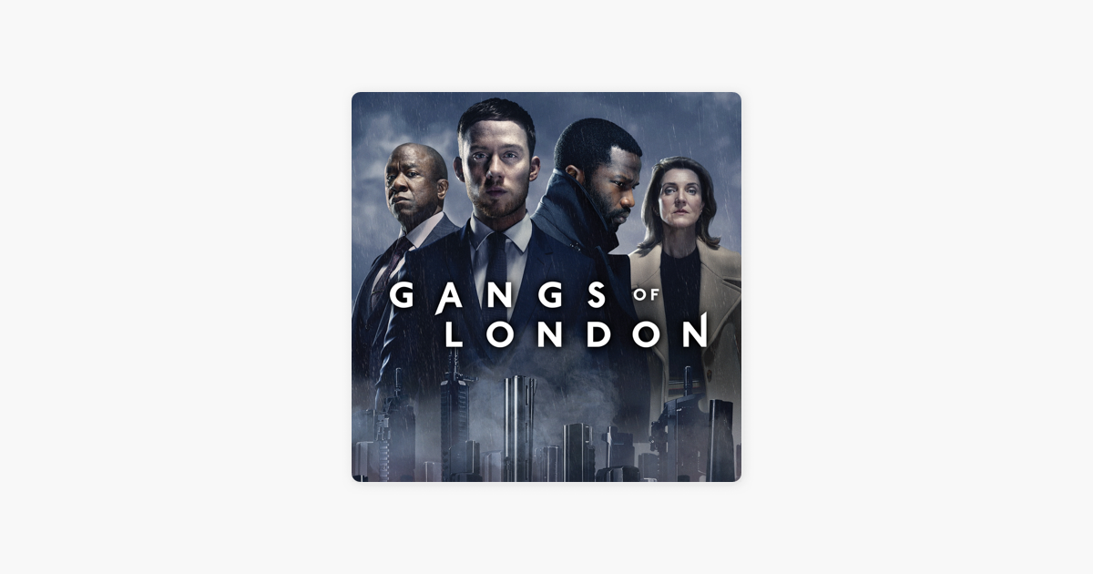 ‎Gangs of London, Series 1 on iTunes