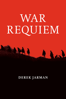 War Requiem - Derek Jarman