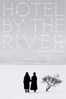 Hotel by the River - Hong Sang-soo