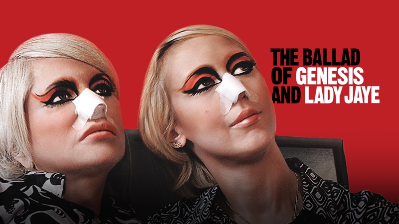 The Ballad Of Genesis And Lady Jaye The Ballad of Genesis and Lady Jaye | Apple TV