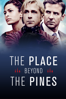 The Place Beyond the Pines - Derek Cianfrance