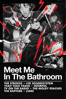 Meet Me in the Bathroom - Dylan Southern & Will Lovelace