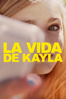 La Vida De Kayla - Bo Burnham