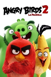 Poster for Angry Birds 2 La Película by Thurop Van Orman