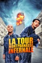 Affiche du film La tour Montparnasse infernale