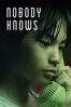 Nobody Knows - Hirokazu Kore-Eda