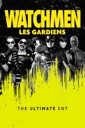 Affiche du film Watchmen - Les Gardiens (Ultimate Cut)