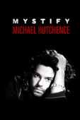 Mystify Michael Hutchence