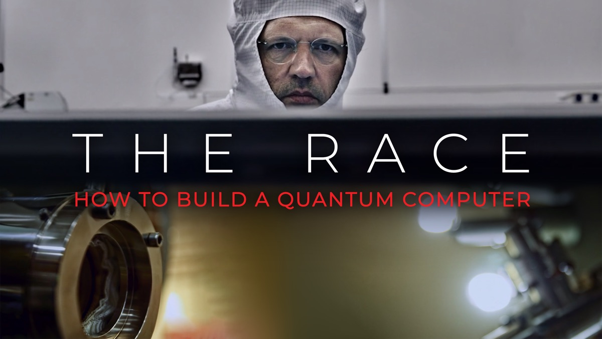 ‎The Race: How to Build a Quantum Computer - Apple TV