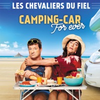 Télécharger Les Chevaliers Du Fiel Camping-Car Forever Episode 1